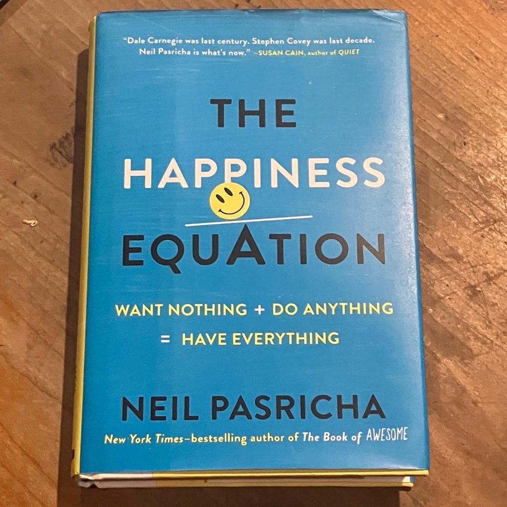 Neil Pasricha's The Happiness Equation - hardcover Book